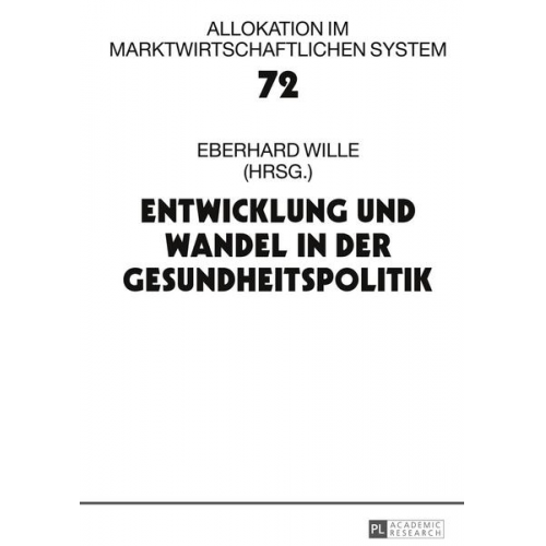 Entwicklung und Wandel in der Gesundheitspolitik