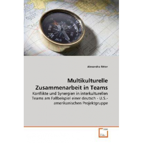 Alexandra Ritter - Ritter, A: Multikulturelle Zusammenarbeit in Teams