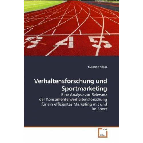 Susanne Niklas - Niklas, S: Verhaltensforschung und Sportmarketing