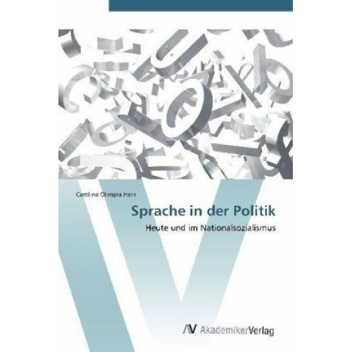 Caroline Olimpia Hain - Hain, C: Sprache in der Politik