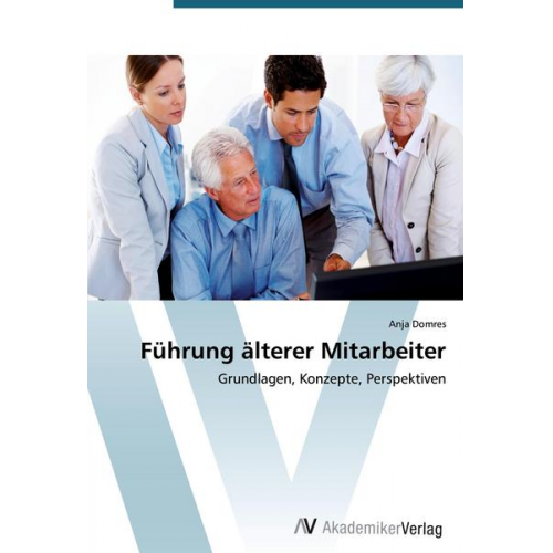 Anja Domres - Führung älterer Mitarbeiter