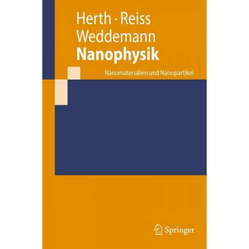 Simone Herth & Günter Reiss & Alexander Weddemann - Nanophysik