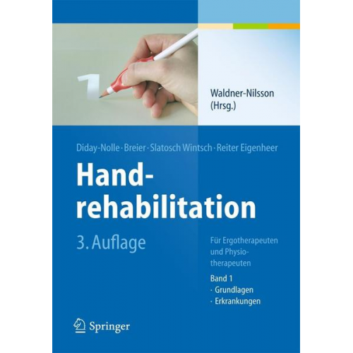 Anita Reiter Eigenheer & Adele P. Diday-Nolle & Doris Ulrice Slatosch Wintsch & Susanne Breier - Handrehabilitation