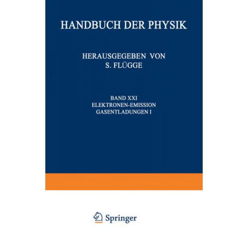 S. Flügge - Electron-Emission Gas Discharges I / Elektronen-Emission Gasentladungen I