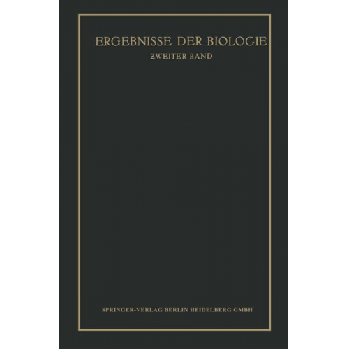 K. v. Frisch & R. Goldschmidt & W. Ruhland & H. Winterstein - Ergebnisse der Biologie