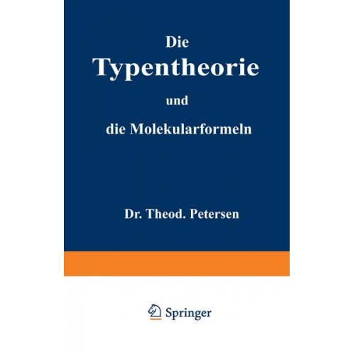 Theodor Petersen - Die Typentheorie und die Molekularformeln