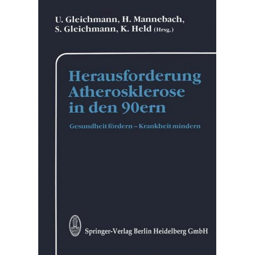 Herausforderung Atherosklerose in den 90ern