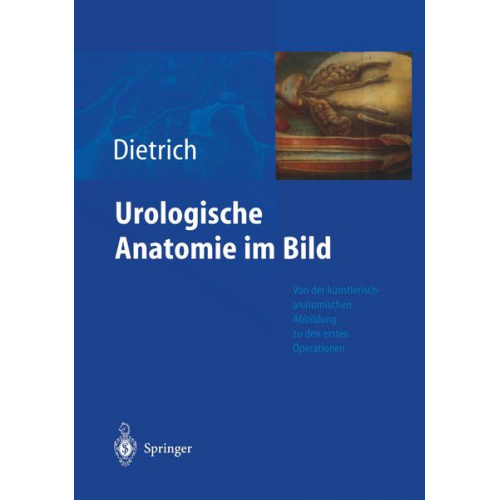 Holger G. Dietrich - Urologische Anatomie im Bild