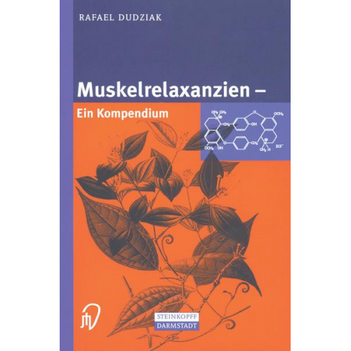Rafael Dudziak - Muskelrelaxanzien