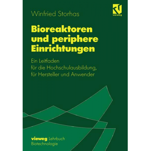 Winfried Storhas - Bioreaktoren und periphere Einrichtungen