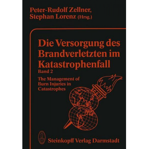 Die Versorgung des Brandverletzten im Katastrophenfall Band 2