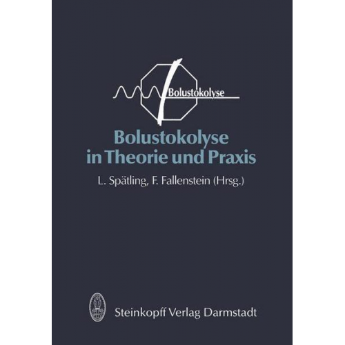 Bolustokolyse in Theorie und Praxis