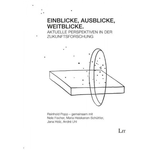 Reinhold Popp - Einblicke - Ausblicke - Weitblicke