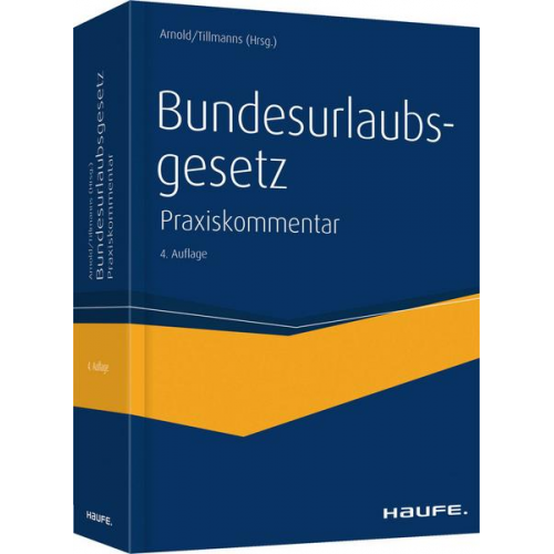 Manfred Arnold & Christoph Tillmanns - Bundesurlaubsgesetz