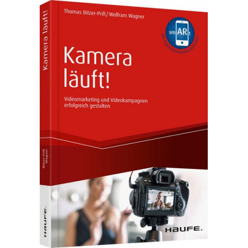 Thomas Bitzer-Prill & Wolfram Wagner - Kamera läuft! - inkl. Augmented-Reality-App