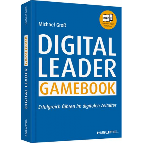 Michael Gross - Digital Leader Gamebook