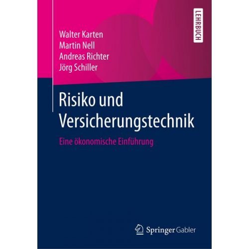 Walter Karten & Martin Nell & Andreas Richter & Jörg Schiller - Risiko und Versicherungstechnik