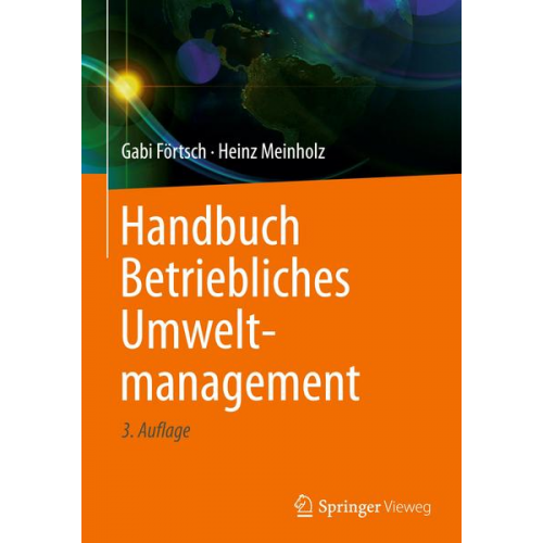 Gabi Förtsch & Heinz Meinholz - Handbuch Betriebliches Umweltmanagement