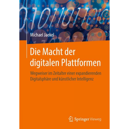 Michael Jaekel - Die Macht der digitalen Plattformen