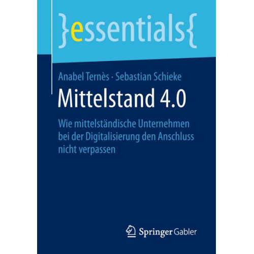 Anabel Ternès & Sebastian Schieke - Mittelstand 4.0