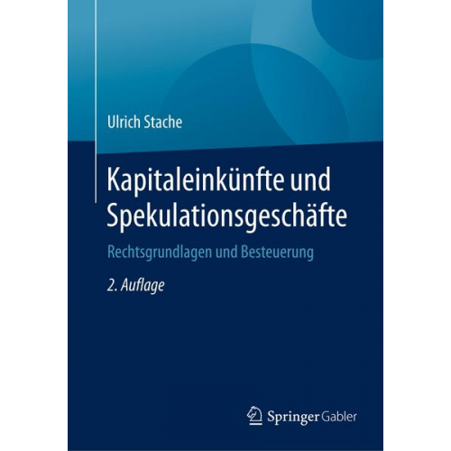 Ulrich Stache - Kapitaleinkünfte und Spekulationsgeschäfte