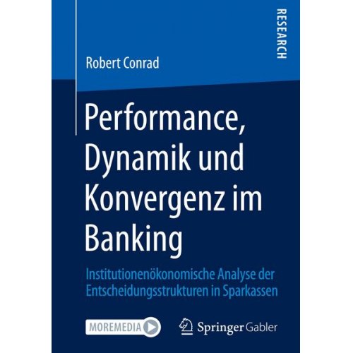 Robert Conrad - Performance, Dynamik und Konvergenz im Banking