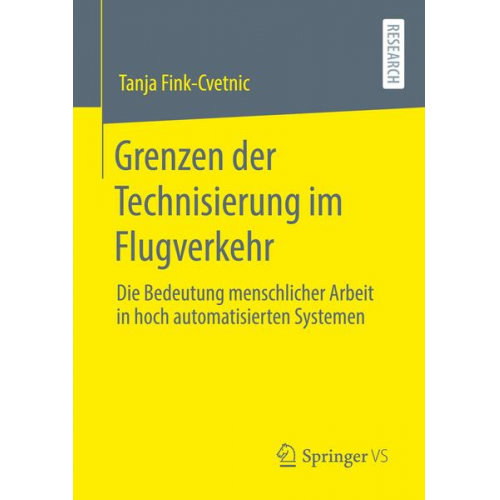 Tanja Fink-Cvetnik - Grenzen der Technisierung im Flugverkehr