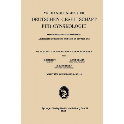 Vierunddreissigste Versammlung Abgehalten zu Hamburg vom 9. bis 13. Oktober 1962