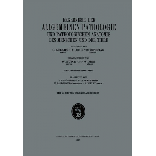 P. Lence & Günther Ortmann & Edmund Randerath & Frédéric C. Roulet - Ergebnisse der Allgemeinen Pathologie und Pathologischen Anatomie des Menschen und der Tiere