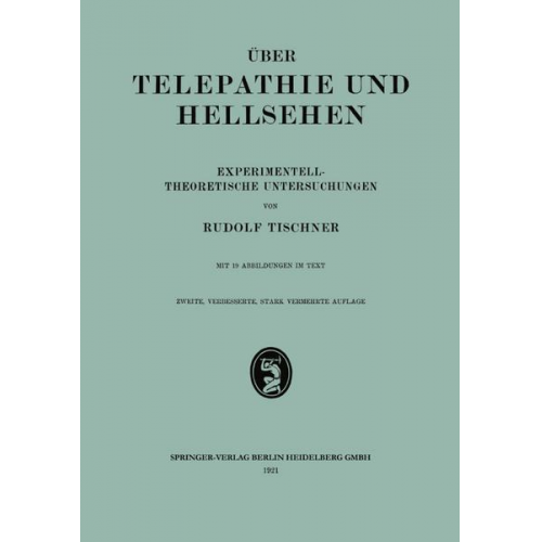 Rodulf Tischner - Über Telepathie und Hellsehen