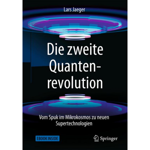 Lars Jaeger - Die zweite Quantenrevolution