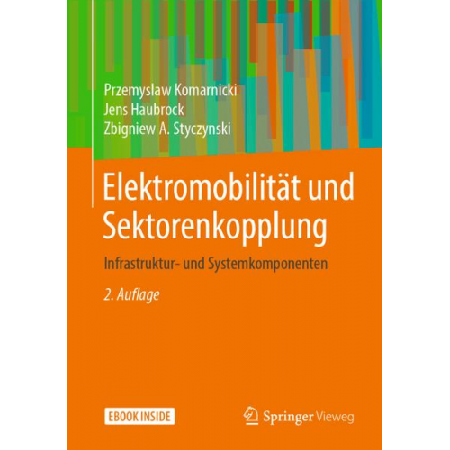 Przemyslaw Komarnicki & Jens Haubrock & Zbigniew A. Styczynski - Elektromobilität und Sektorenkopplung