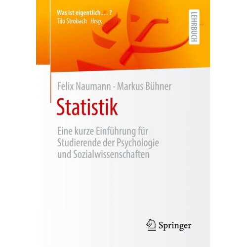 Felix Naumann & Markus Bühner - Statistik