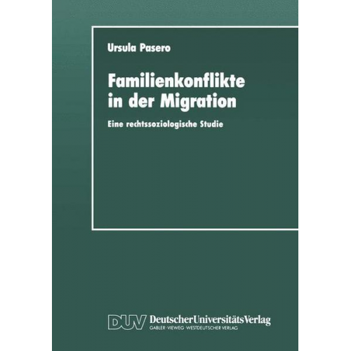 Ursula Pasero - Familienkonflikte in der Migration