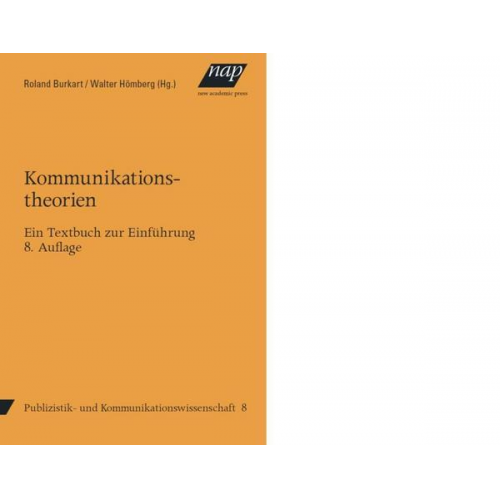 Roland Burkart & Walter Hömberg - Kommunikationstheorien