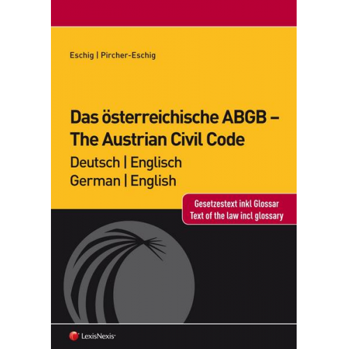 Peter Eschig & Erika Pircher-Eschig - Das österreichische ABGB - The Austrian Civil Code