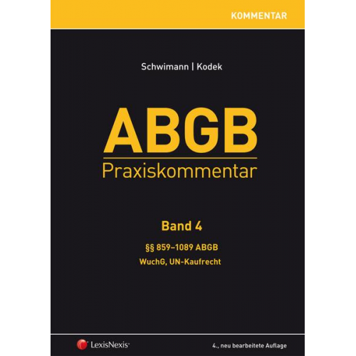 Peter Apathy & Martin Binder & Wolfgang Kolmasch & Helmut Ofner & Felicitas Parapatits - ABGB Praxiskommentar - Band 4