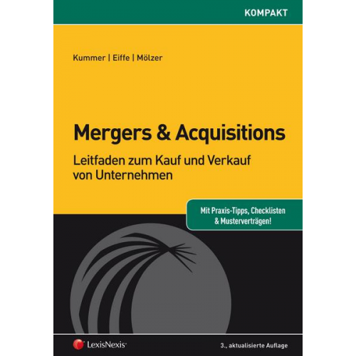 Christopher Kummer & Franz Ferdinand Eiffe & Wolfgang Mölzer - Mergers & Acquisitions