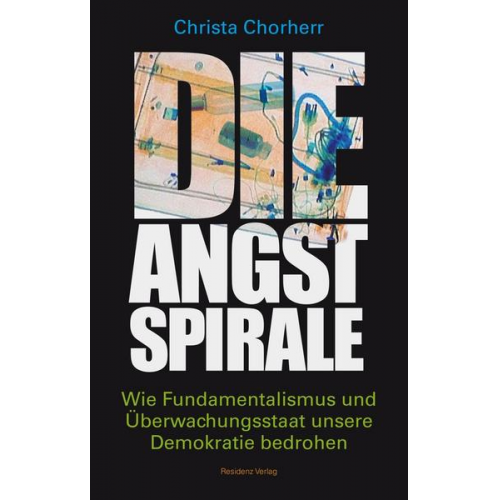 Christa Chorherr - Die Angstspirale