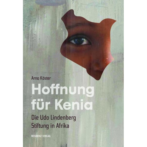 Arno Köster - Hoffnung für Kenia