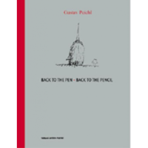 Gustav Peichl - Back to the pen – Back to the pencil