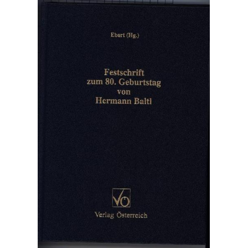 Festschrift zum 80. Geburtstag von Hermann Baltl