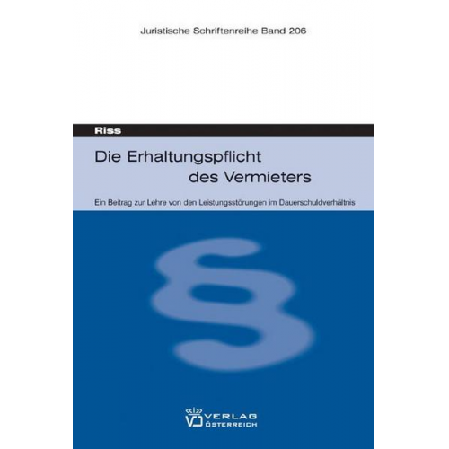 Olaf Riss - Die Erhaltungspflicht des Vermieters