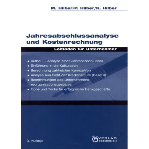 Markus Hilber & Paul Hilber & Klaus Hilber - Jahresabschlussanalyse und Kostenrechnung