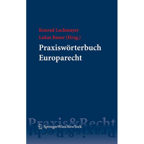 Praxiswörterbuch Europarecht