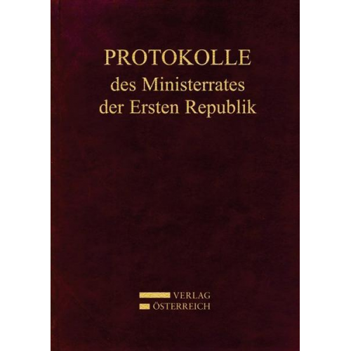 Protokolle des Ministerrates der Ersten Republik Kabinett Dr. Kurt Schuschnigg