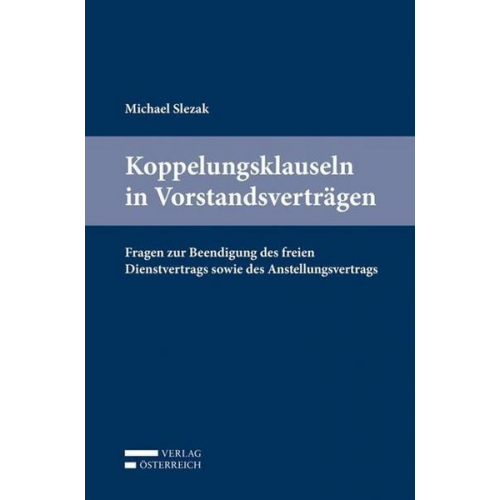 Michael Slezak - Koppelungsklauseln in Vorstandsverträgen