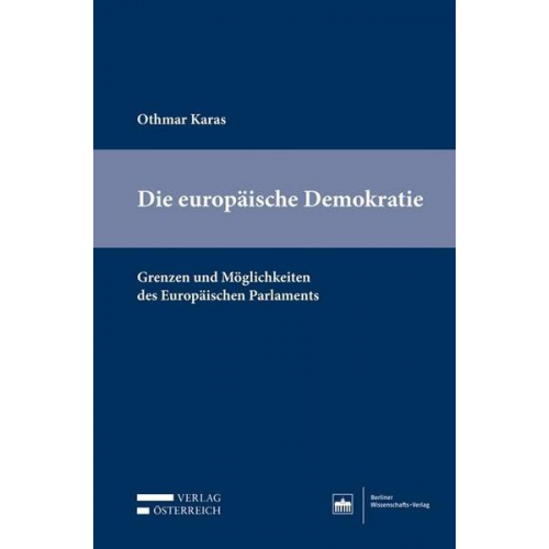 Othmar Karas - Die europäische Demokratie