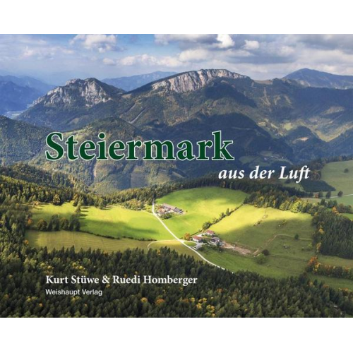 Kurt Stüwe - Steiermark aus der Luft