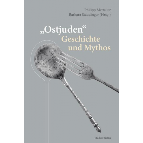 Ostjuden' - Geschichte und Mythos